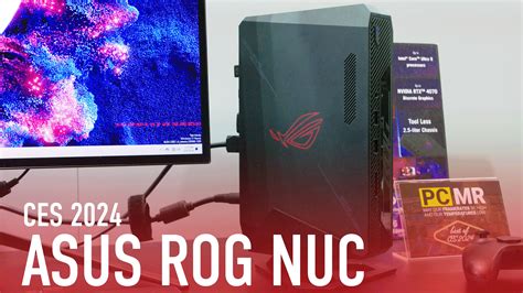 CES 2024 Hands On: Asus ROG NUC Resurrects the Mighty Mini PC for Gaming