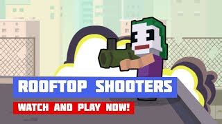 ROOFTOP SHOOTERS free online game on Miniplay.com