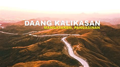 Daang Kalikasan is a picturesque road stretches from Mangatarem ...