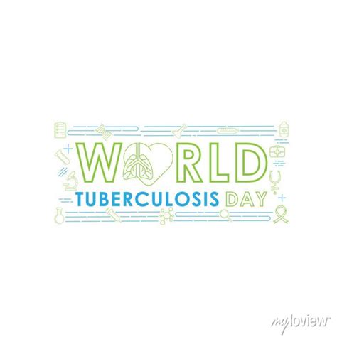 World tuberculosis day - vector logo poster banner illustration • wall ...