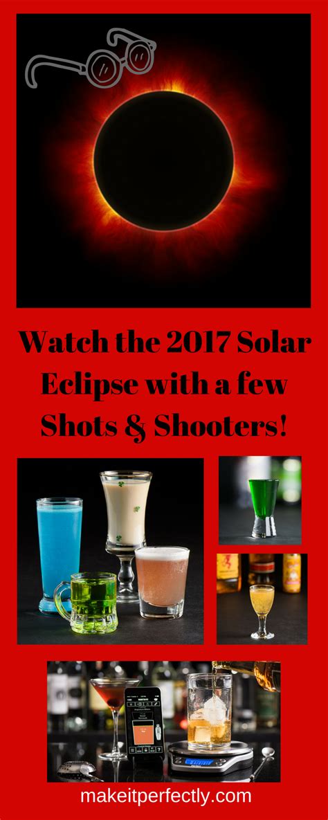 Watch and celebrate the 2017 Solar Eclipse with a few shots and ...