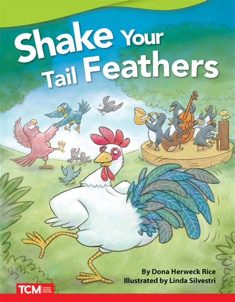 Shake Your Tail Feathers | Teacher Created Materials Parents