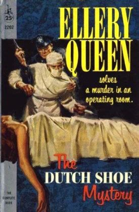 The Dutch Shoe Mystery by Ellery Queen – Mysteries Ahoy!