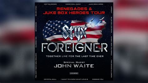 Foreigner & Styx teaming for the Renegades & Juke Box Heroes tour – 100.7 FM – KSLX – Classic Rock