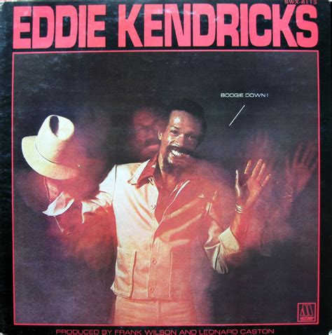 Eddie Kendricks – Boogie Down (1974, Vinyl) - Discogs