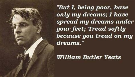 Pics Of Quotes From William Butler Yeats. QuotesGram