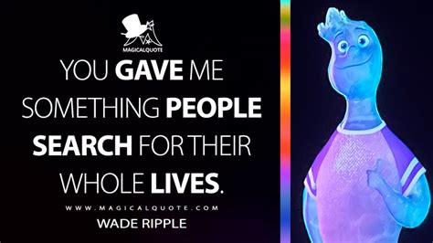 Wade Ripple Quotes - MagicalQuote