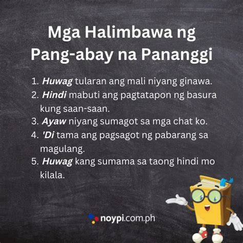 Pang-abay na Pananggi: Ano ang Pang-abay na Pananggi at mga Halimbawa ...