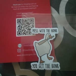 Mess With the Honk You Get the Bonk Sticker Laptop Sticker Water Bottle Sticker Vinyl Sticker ...