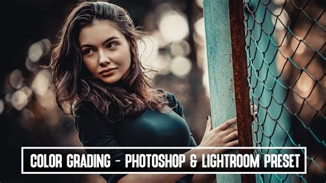 COLOR GRADING TUTORIAL - FREE CAMERA RAW AND LIGHTROOM PRESET - YouTube