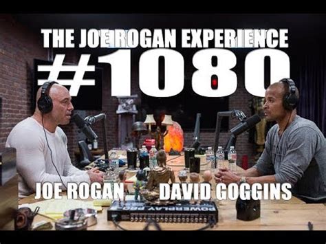 David Goggins - The Joe Rogan Experience #1080 • Podcast Notes