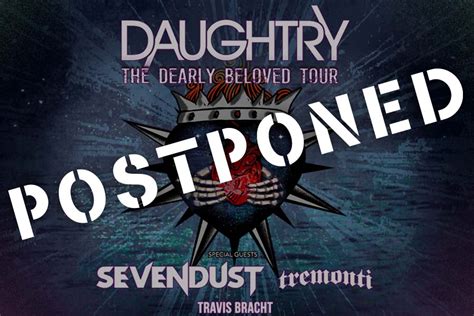 Daughtry’s Dearly Beloved Tour Postponed @ Rialto Square Theatre