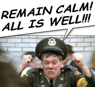 The Daly Planet: Weekend Edition - Remain Calm: All Is Well