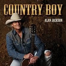 Alan Jackson – Country Boy Lyrics | Genius Lyrics