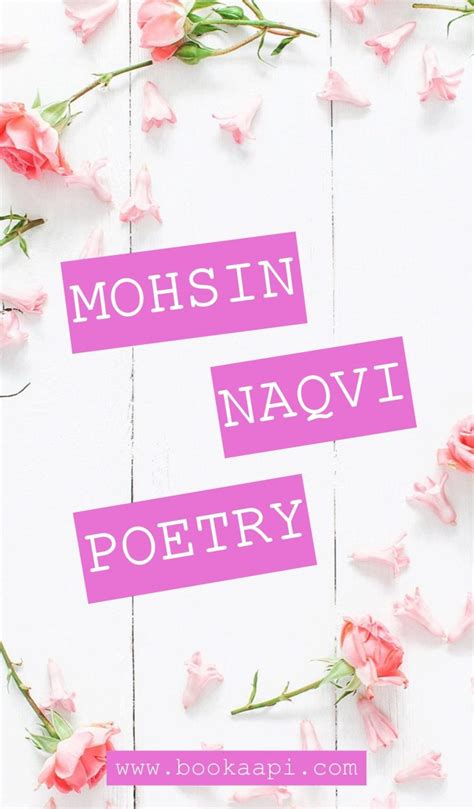 Mohsin Naqvi Poetry Images - 21 Best Shayr by Mohsin Naqvi