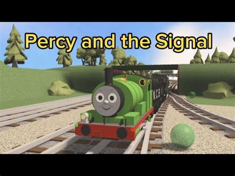 Percy and the Signal remake ||btwf|| - YouTube