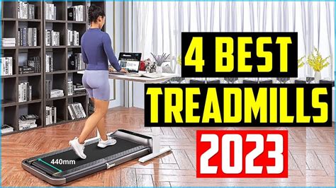 TOP 4 Very Best Treadmills for 2023 - YouTube