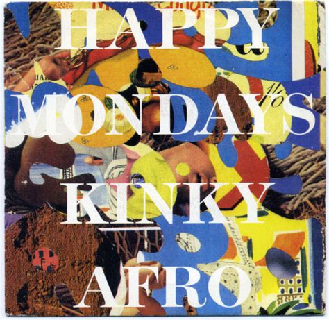 Happy Mondays - Kinky Afro | Releases | Discogs