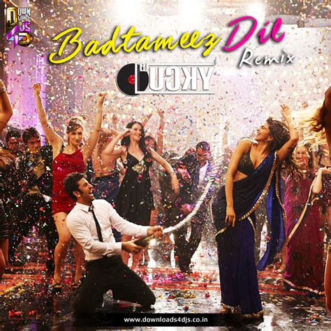 DJ Lucky – Badtameez Dil (Remix) | Downloads4Djs - India's No#1 Online DJ Portal