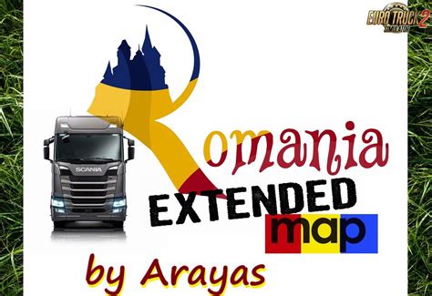 Romania Extended Map v1.3 EV by Arayas 1.30.x ETS2 - Euro Truck ...