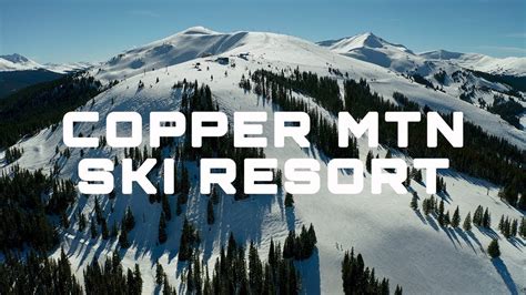 Copper Mtn Ski Resort - YouTube