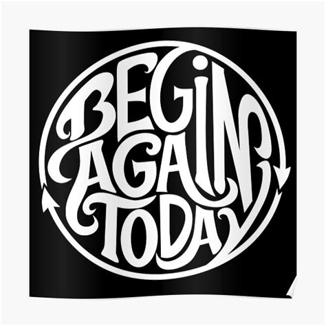 Begin Again Posters | Redbubble