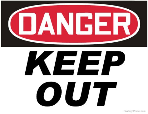 Printable Danger Keep Out Sign