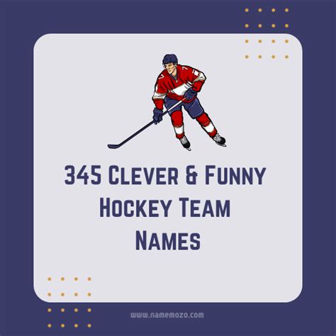 345 Clever & Funny Hockey Team Names - Score with Laughter - Name Mozo