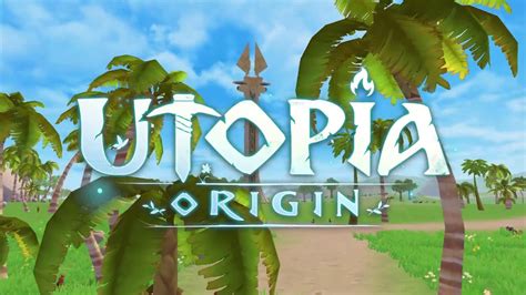 Utopia: Origin - Play in Your Way v3.4.0 APK + OBB for Android