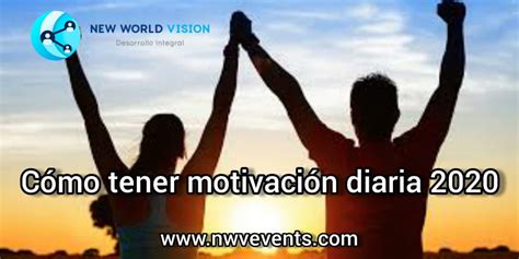 Cómo tener motivación diaria 2020 - Automotivación - Blog - Kate Vision