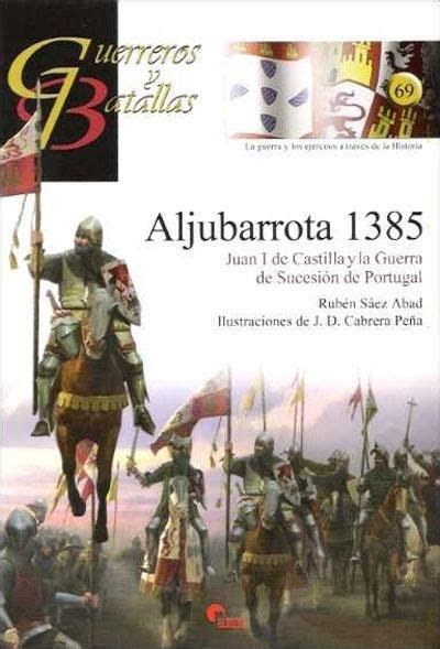 The Battle of Aljubarrota, 1385 — Steemit