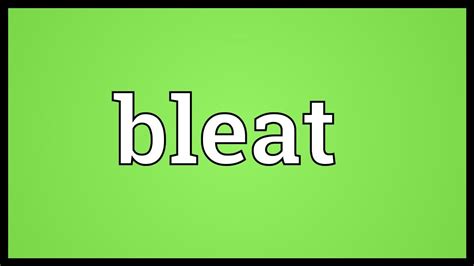 Bleat Meaning - YouTube