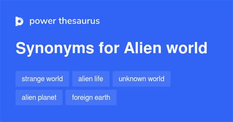 Alien World synonyms - 142 Words and Phrases for Alien World