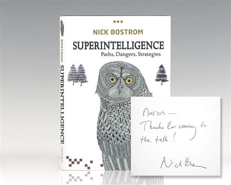 Superintelligence: Paths, Dangers, Stategies Nick Bostrom First Edition ...