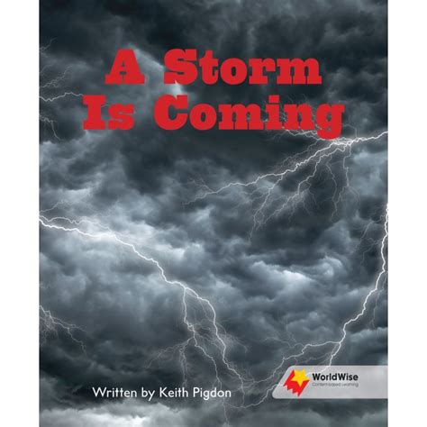 A Storm Is Coming