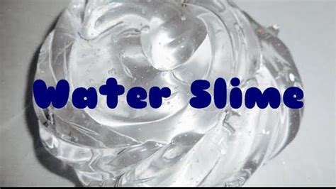 Make Your Own Water Slime with this Easy Recipe! – Hello Kids Fun