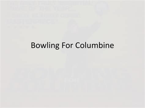 Bowling For Columbine