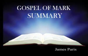 Gospel Of Mark Summary – The Bible Brief