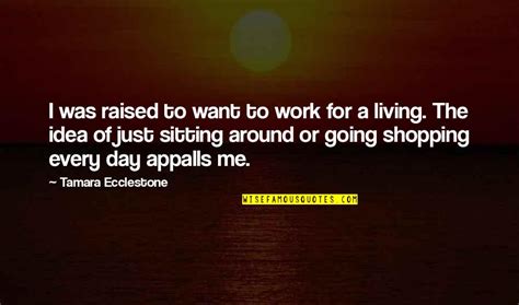 A Day Off Work Quotes: top 52 famous quotes about A Day Off Work