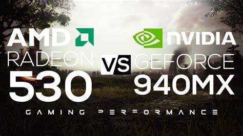 Nvidia Geforce 940MX VS AMD Radeon 530! | Gaming Performance! - YouTube