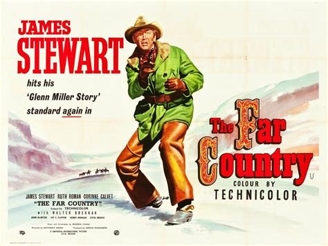 The Far Country (Universal International, 1955). British Quad film ...