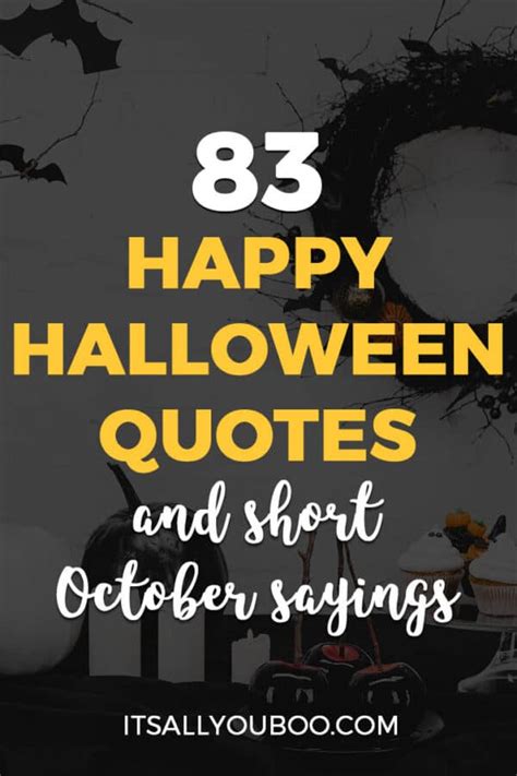 Cute Halloween Quotes Archives - It's All You Boo