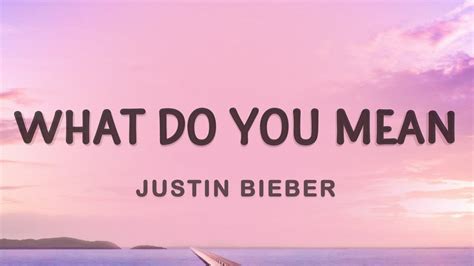 Lagu Justin Bieber What Do You Mean Lirik - DeaconldShaw