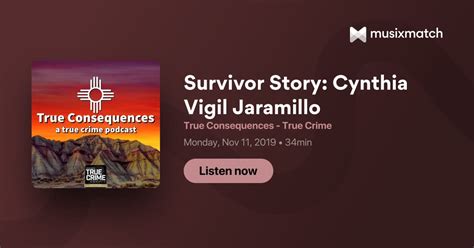 Survivor Story: Cynthia Vigil Jaramillo Transcript - True Consequences ...