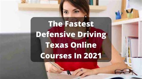 The Fastest Defensive Driving Texas Online Courses In 2021