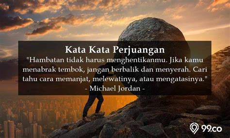 35 Kata Kata Perjuangan yang Membangkitkan Semangat. Inspiratif! | Kata ...