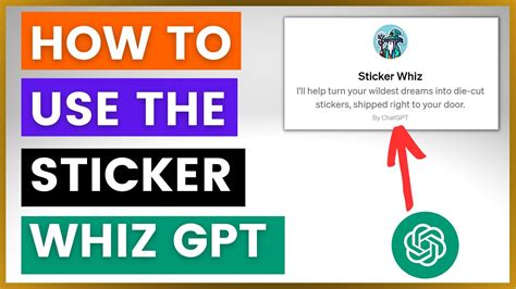 How To Use Sticker Whiz GPT? - YouTube