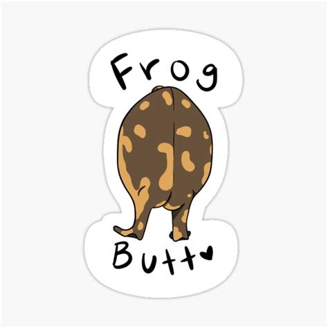 "Frog Butt" Sticker for Sale by Restlesskat | Redbubble