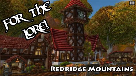 For the Lore! - Redridge Mountains - YouTube