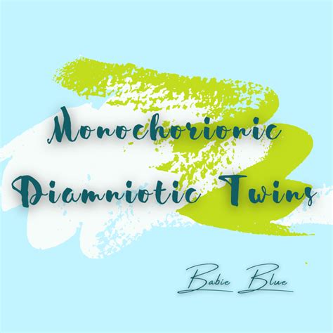 Monochorionic Diamniotic Twins: Risks, Complications, And Special Bond | Expert Advice And ...